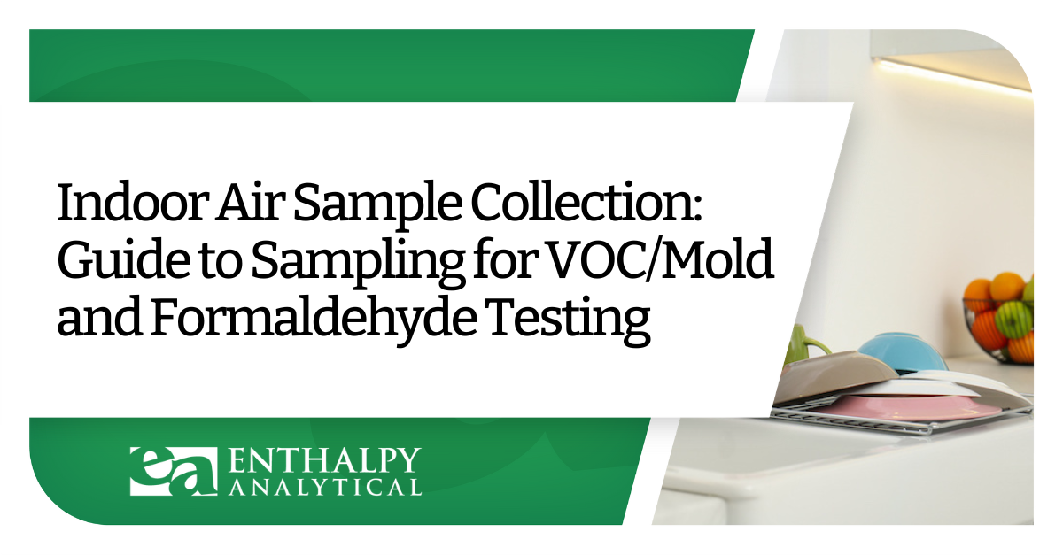 VOC Monitoring & Testing: Benefits of Sampling & Analysis